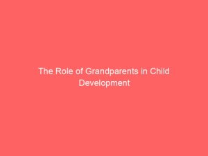 Grandparents' role in educational development